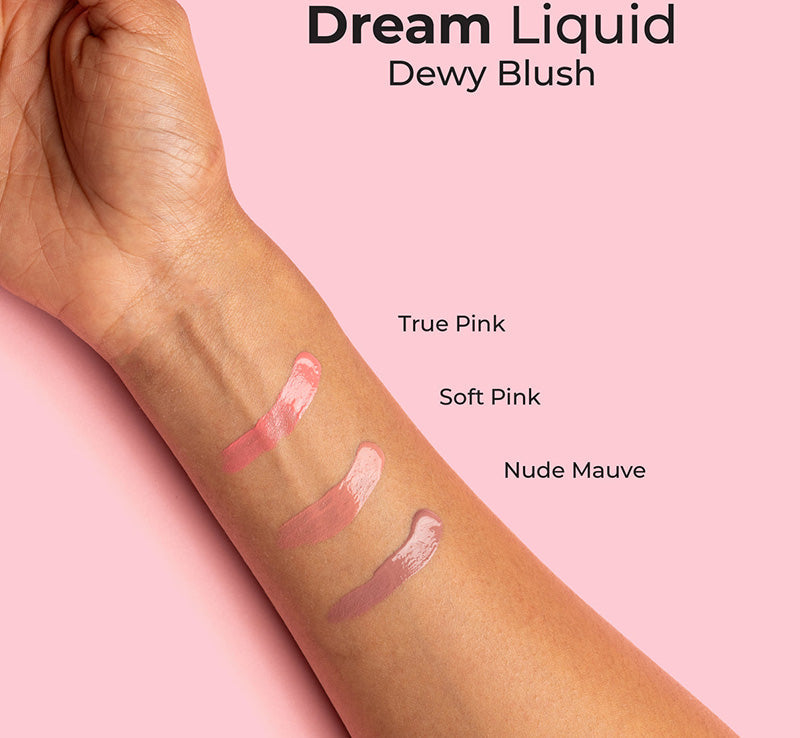 DREAM LIQUID DEWY BLUSH - NUDE MAUVE